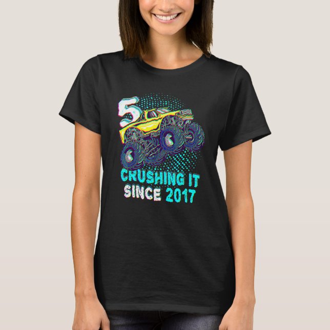5th Birthday Monster Truck 5 Years 5 Crushing It S T-Shirt (Front)