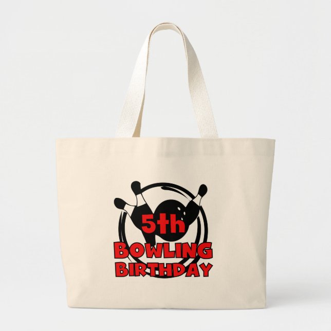 5th Bowling Birthday Tshirts and Gifts Large Tote Bag (Front)