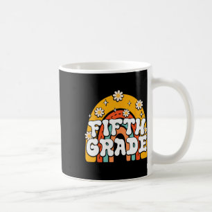 5th Fifth Grade First Day School Back To School Te Coffee Mug