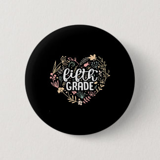 5th Fifth Grade Floral Heart Ck To School Teacher 6 Cm Round Badge