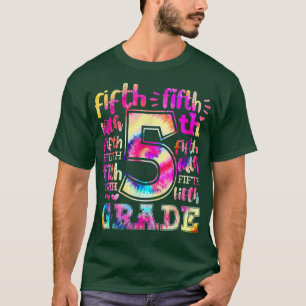 5th Fifth Grade Teacher Student Tie Dye Back to Sc T-Shirt