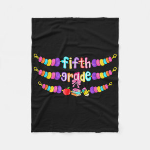 5th Grade Back To School Bracelet Teacher Girls Ki Fleece Blanket