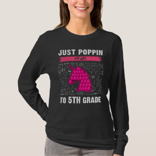 5th Grade Back To School  Pop It  Fidget Toy  Unic T-Shirt