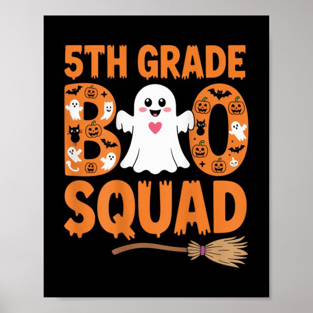5th Grade Boo Squad Halloween Ghost School Fun Cos Poster (Front)