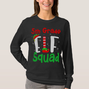 5th Grade ELF Squad Funny Christmas ELF Kids Teach T-Shirt
