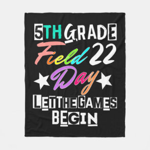 5th Grade Field Day 2022 Let The Games Begin Teach Fleece Blanket