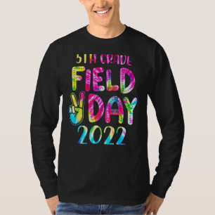 5th Grade Field Day 2022 Let The Games Begin Teach T-Shirt