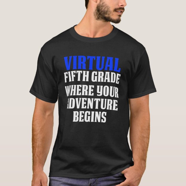 5Th Grade Fifth Grader Virtual Online School T-Shirt (Front)