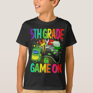 5th Grade Game On Back To School T-Shirt