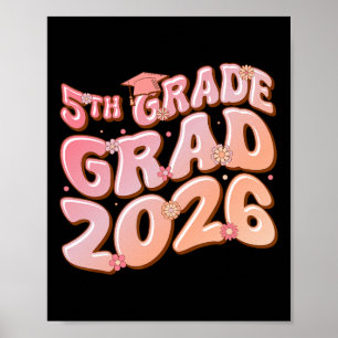 5th Grade Grad Cl 2026 Graduation Groovy Pink Poster