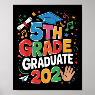 5th Grade Graduate 2025 Celebration Fifth Grade Gr Poster
