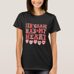 5th Grade Has My Heart Fifth Grade Teacher Valenti T-Shirt