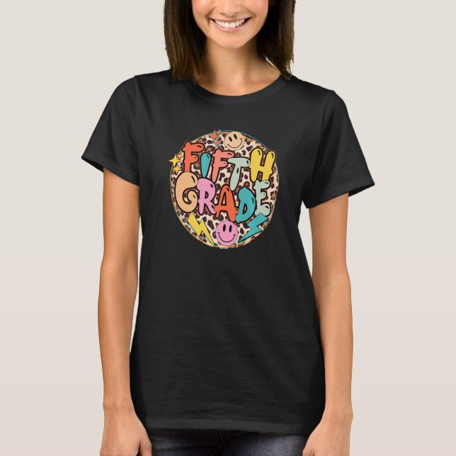 5th Grade Leopard Team Fifth Grade Teacher Back To T-Shirt (Front)