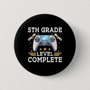 5th Grade Level Complete Gamer Kids Cl Of 2025 Boy 6 Cm Round Badge