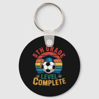 5th Grade Level Complete Soccer Boy Girl Last Day  Key Ring