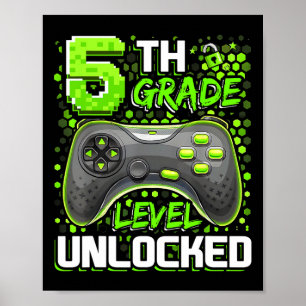 5th Grade Level Unlocked Gaming Gamer Boys Ck To S Poster