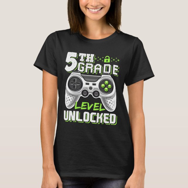 5th Grade Level Unlocked Video Game Back To School T-Shirt (Front)