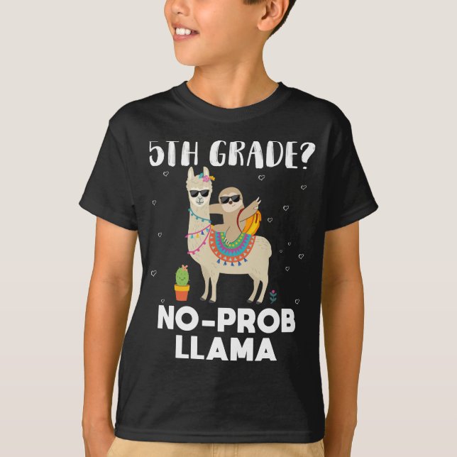 5th grade no prob llama T-Shirt (Front)