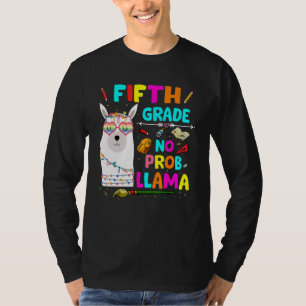 5th Grade No Prob Llama Teacher Student First Day  T-Shirt