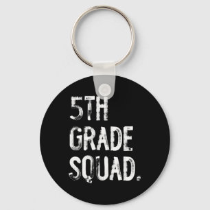 5th Grade Squad Ck To School Student Teacher  Key Ring