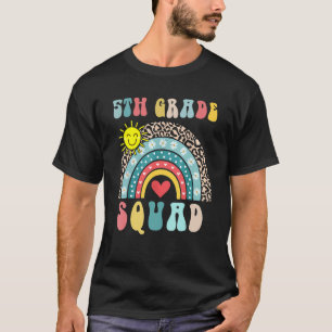 5th Grade Squad Cute Rainbow Heart First Day Of Sc T-Shirt