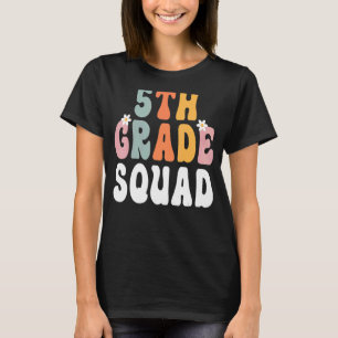 5th Grade Squad Retro Groovy Teacher Happy 1st Day T-Shirt