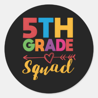 5Th Grade Squad Teacher Fifth Student Team Back To Classic Round Sticker
