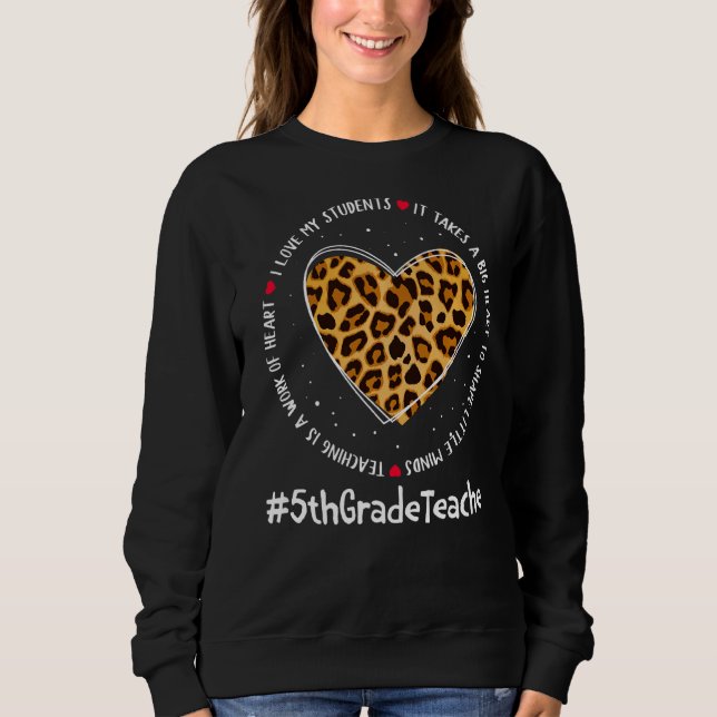 5th Grade Teacher Admin Appreciation Week Back To  Sweatshirt (Front)