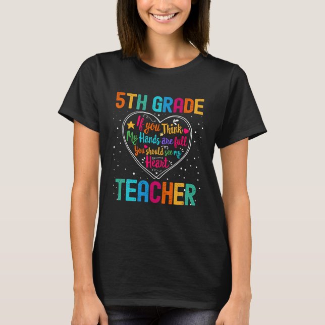 5th Grade Teacher Appreciation Week Back to School T-Shirt (Front)