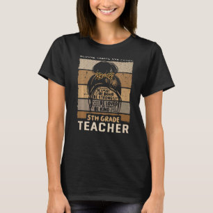 5th Grade Teacher & Fifth Grade Elementary School T-Shirt