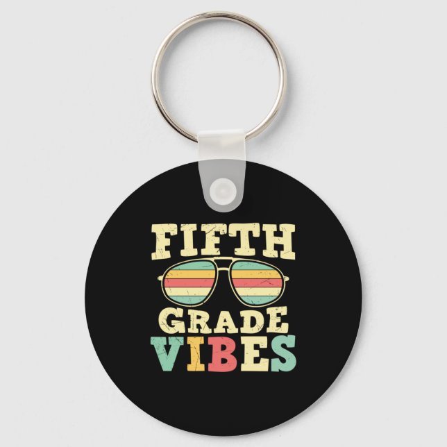 5th Grade Teacher Fifth Grade Vibes Key Ring (Front)