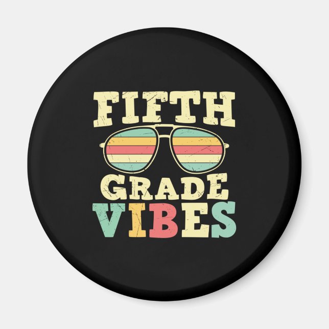 5th Grade Teacher Fifth Grade Vibes Magnet (Front)
