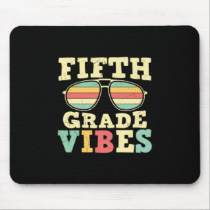 5th Grade Teacher Fifth Grade Vibes Mouse Pad
