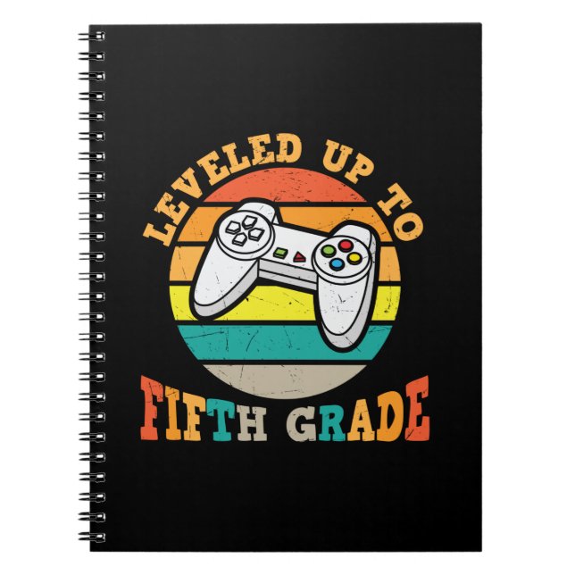 5th Grade Teacher Level Up To Fifth Grade Notebook (Front)