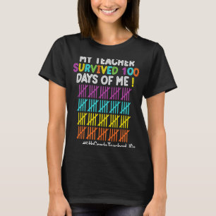 5Th Grade Teacher Life My Teacher Survived 100 Day T-Shirt