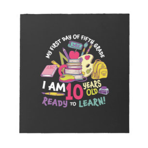5th Grade Teacher My First Day Of Fifth Grade Notepad