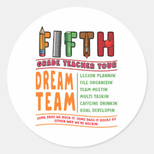 5th Grade Teacher Tour Back To School Fifth Crew T Classic Round Sticker