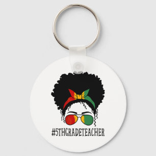 5th Grade Teacher Women Messy Bun Black History Mo Key Ring