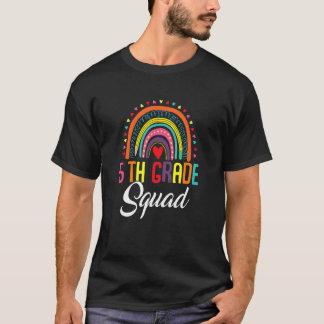 5th Squad Team For First Day Of School Teacher Kid T-Shirt