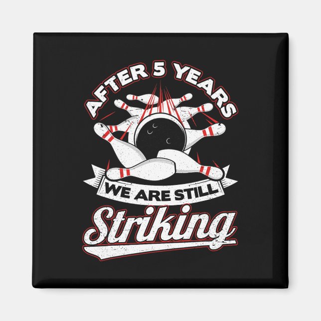 5th Wedding Anniversary Bowling Striking 5 Years M Magnet (Front)