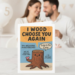 5th Wedding Anniversary Pun wood Card