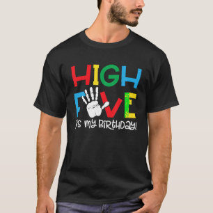 5yr 5th Birthday Shirt Funny High Five It s My Bir