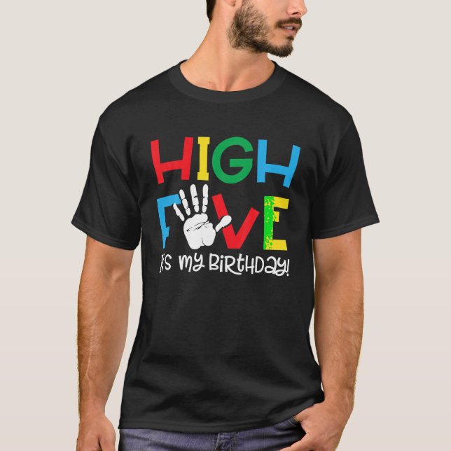5yr 5th Birthday Shirt Funny High Five It s My Bir (Front)