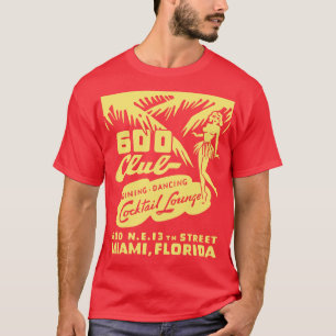 600 Club Cocktail Lounge Miami Florida Vintage Mat T-Shirt