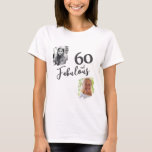 60 and Fabulous 2 Photo 60th Birthday T-Shirt<br><div class="desc">60 and Fabulous 2 Photo 60th Birthday T-Shirt. Add your photos - you can use an old and new photo. Add your age. Great birthday keepsake t-shirt for a woman who celebrates her milestone birthday</div>