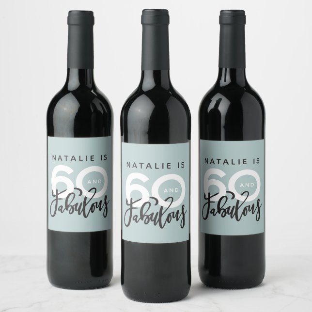 60 and fabulous birthday party label (Bottles)