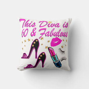 60 AND FABULOUS DIVA CUSHION