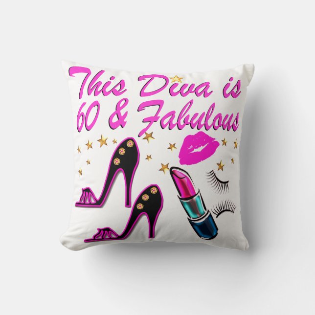 60 AND FABULOUS DIVA CUSHION (Front)
