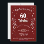 60 and Fabulous Foliage Red 60th Birthday Invitation<br><div class="desc">60 and Fabulous Foliage Red 60th Birthday Invitation. 60 and fabulous text in trendy white script with a name and white foliage on a dark red background.</div>