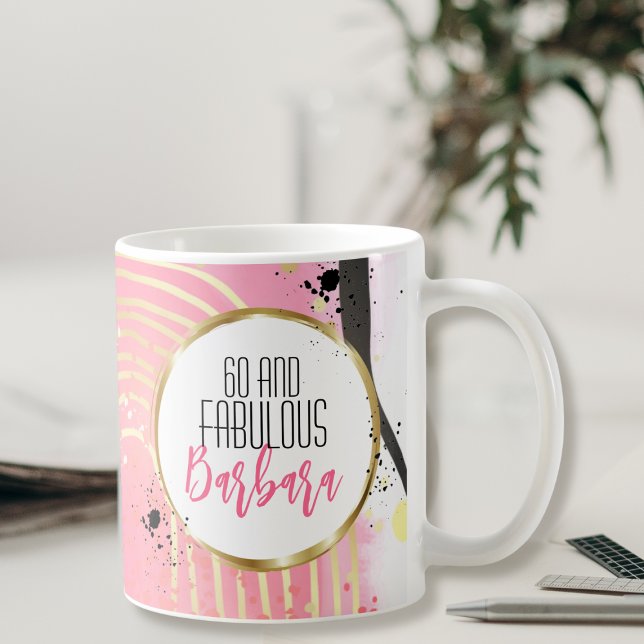 60 and Fabulous For Her Pink Black Glam Stylish Coffee Mug (Creator Uploaded)